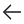 Arrow left 1